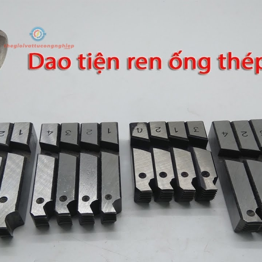 Dao tiện ren ống thép và dao tiện ren ống inox chuẩn BSPT